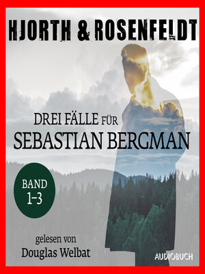 cover image of Drei Fälle für Sebastian Bergman (Band 1-3)